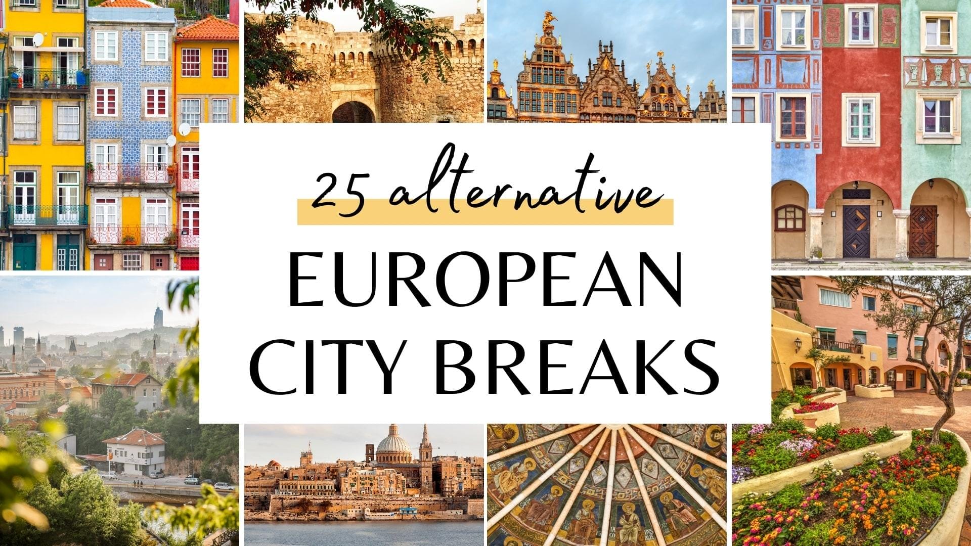 City Breaks: 48 Hours in the World’s Greatest Cities